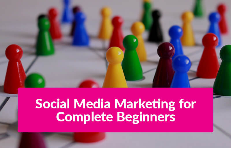 FEATURED_Social-Media-Marketing-for-Complete-Beginners